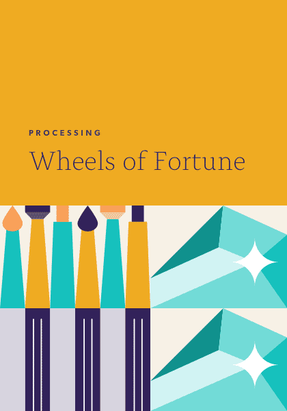 Wheels of fortune